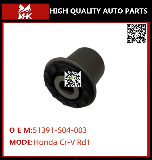 FOR Honda Cr-V Rd1 51391-S04-003 BUSHING